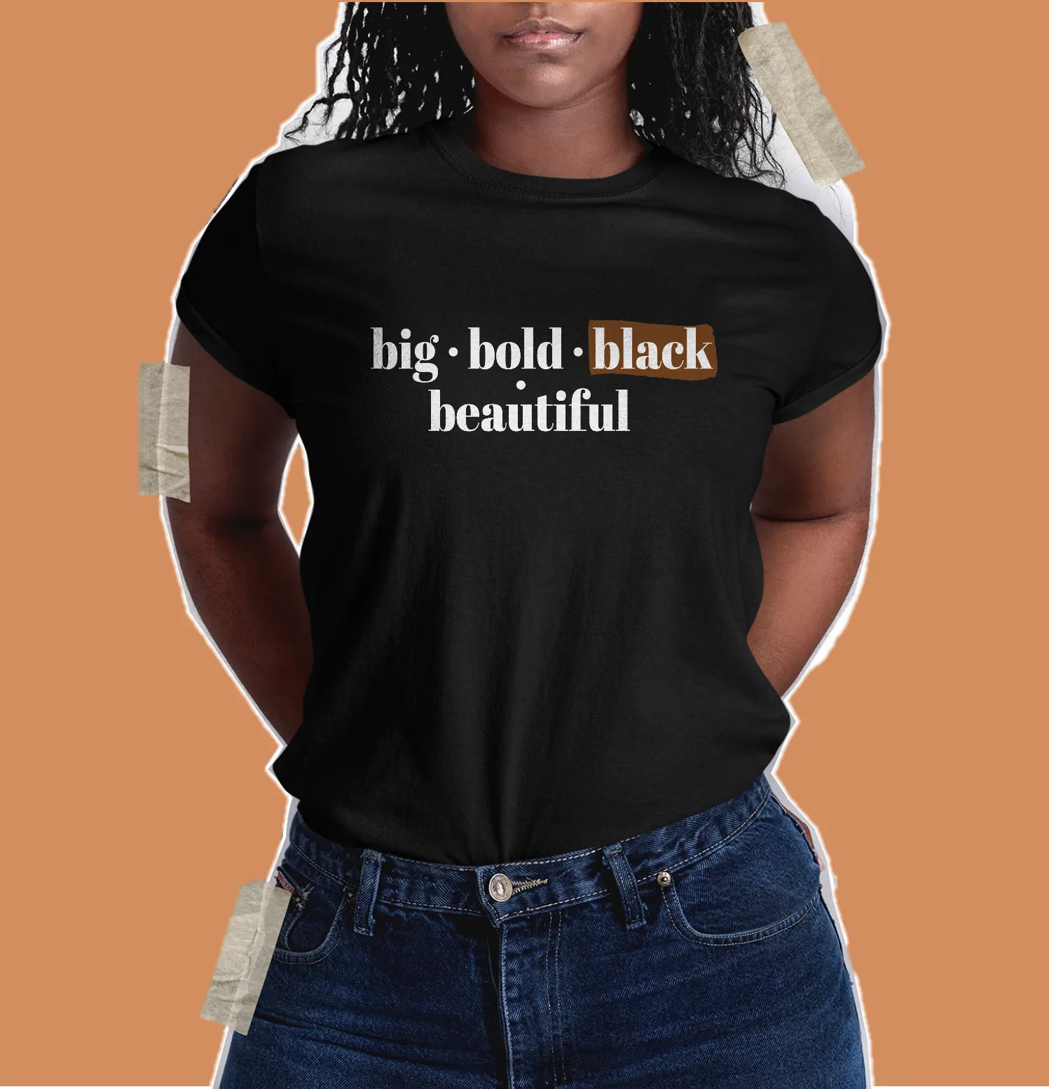 Big Bold Black Beautiful Shirt - Women Unisex