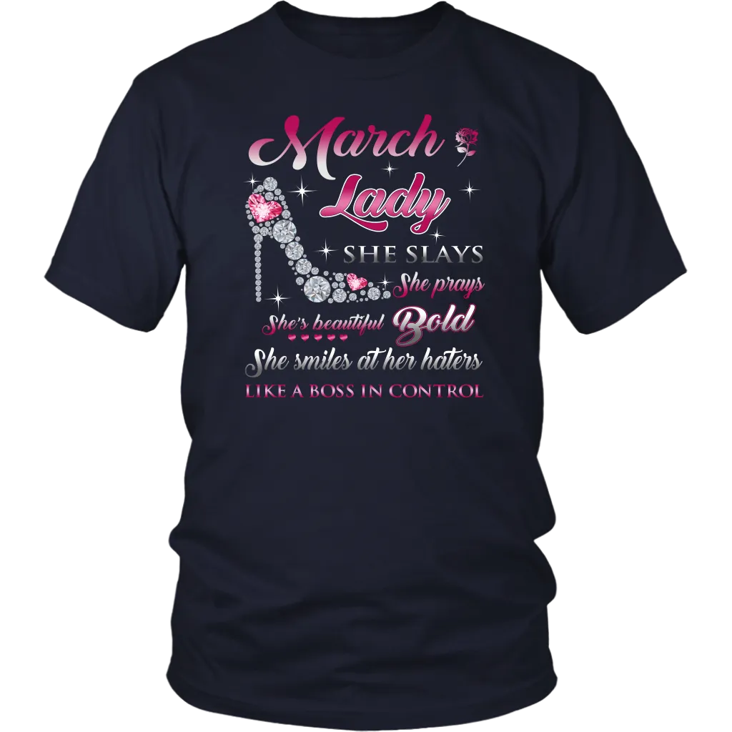 March Upcoming Birthday Women Tee Shirts - She Slay Pray Beautiful Bold T-shirts