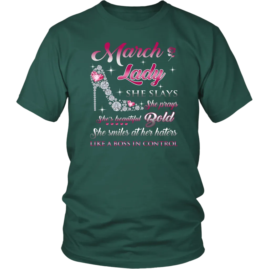 March Upcoming Birthday Women Tee Shirts - She Slay Pray Beautiful Bold T-shirts