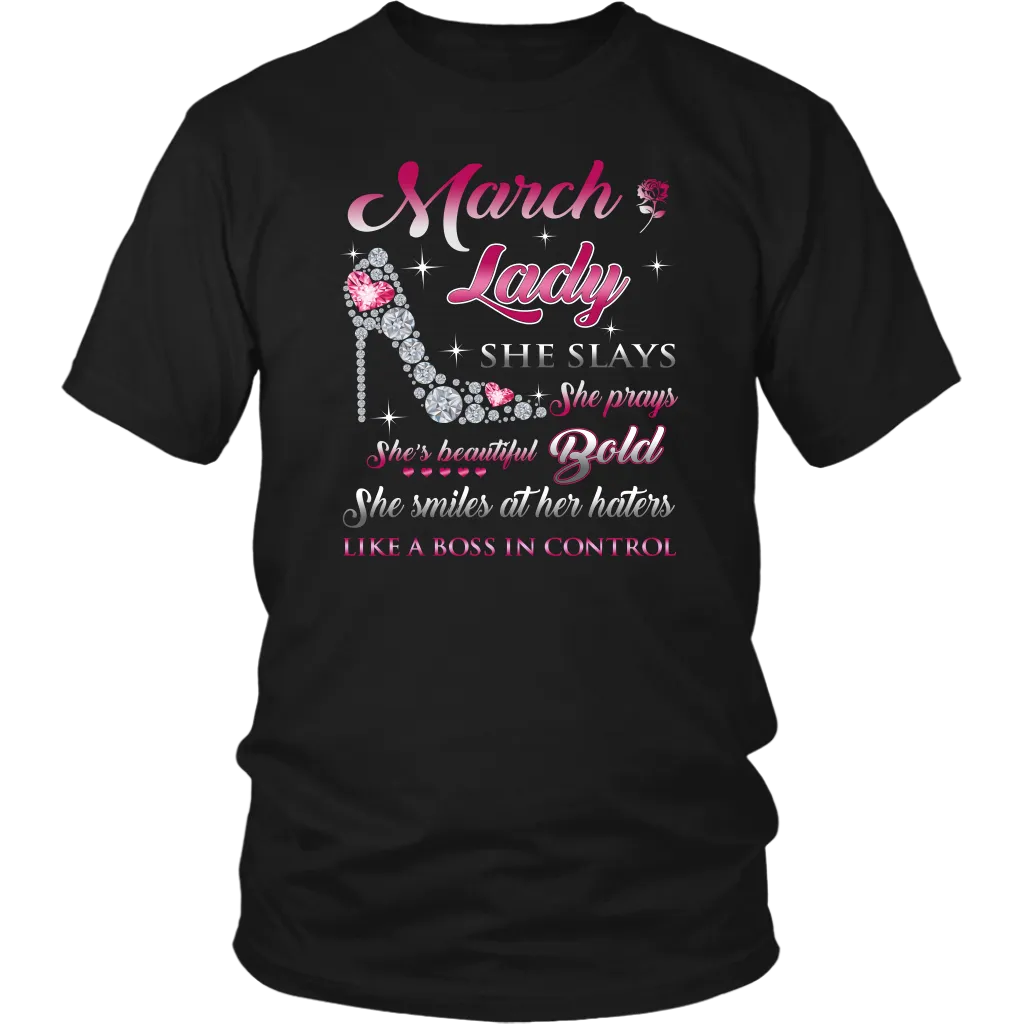 March Upcoming Birthday Women Tee Shirts - She Slay Pray Beautiful Bold T-shirts